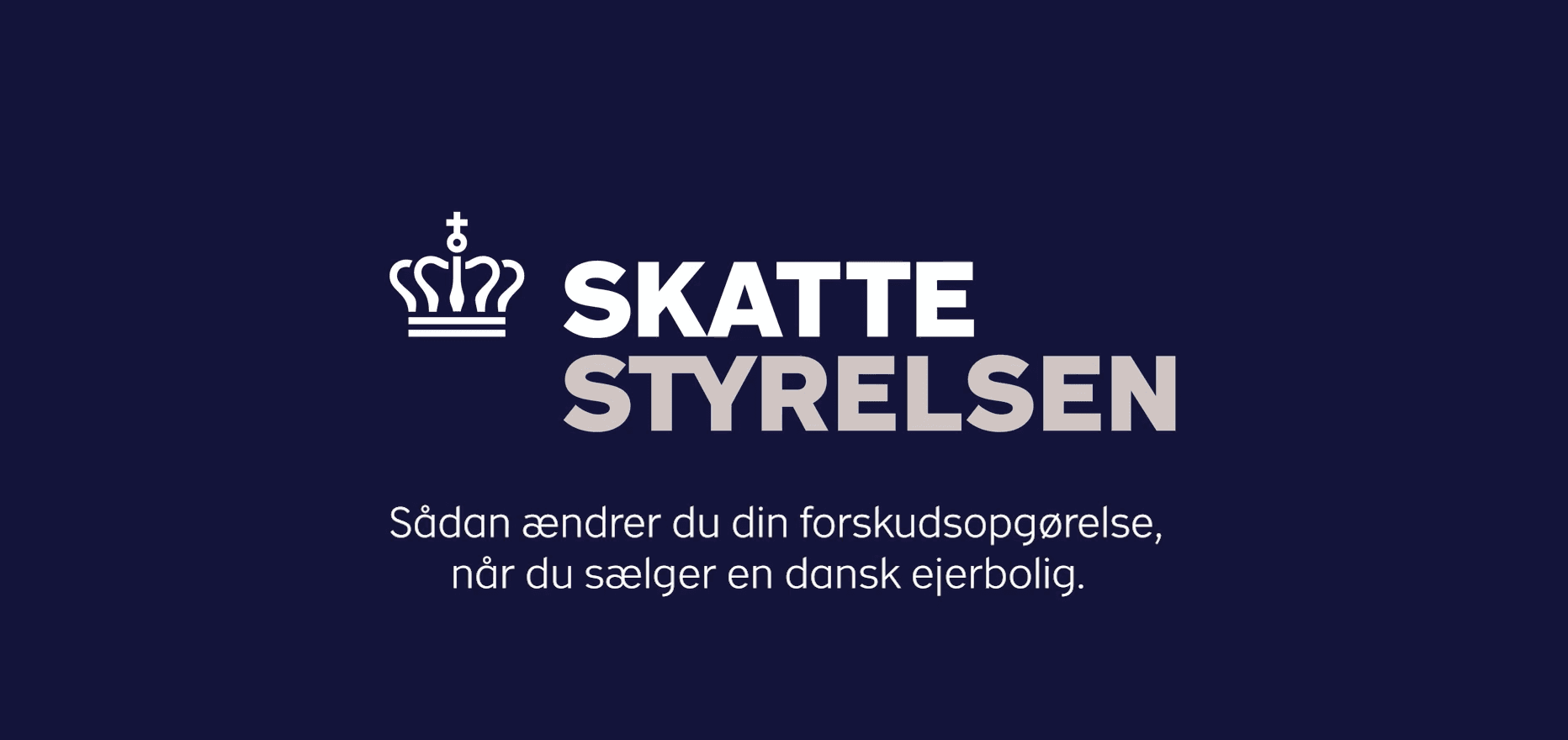 Sådan ændrer du din forskudsopgørelse, når du sælger en dansk ejerbolig