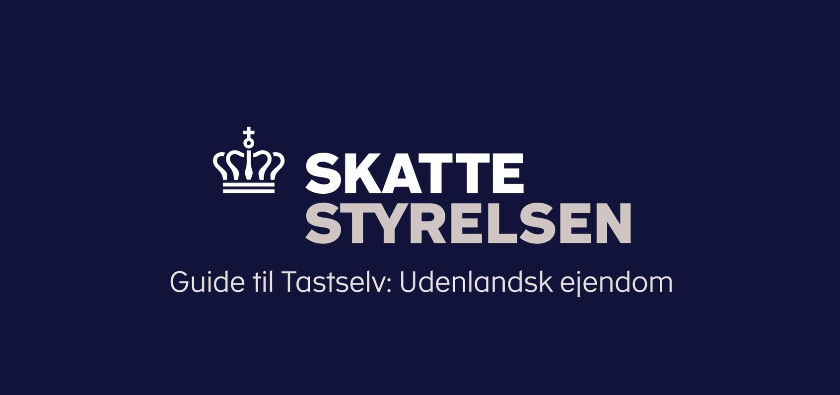 TastSelv: Udenlandsk ejendom